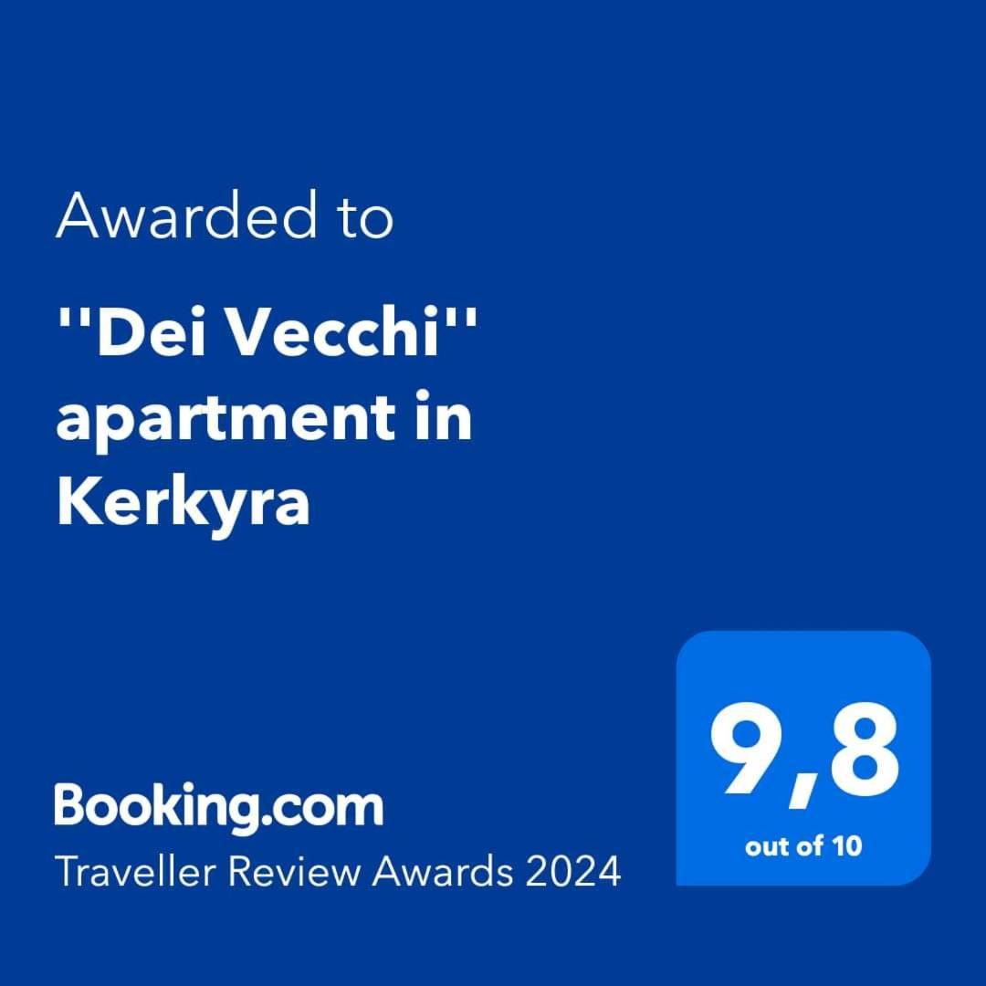 "Dei Vecchi" Apartment In Kerkyra Corfu  外观 照片